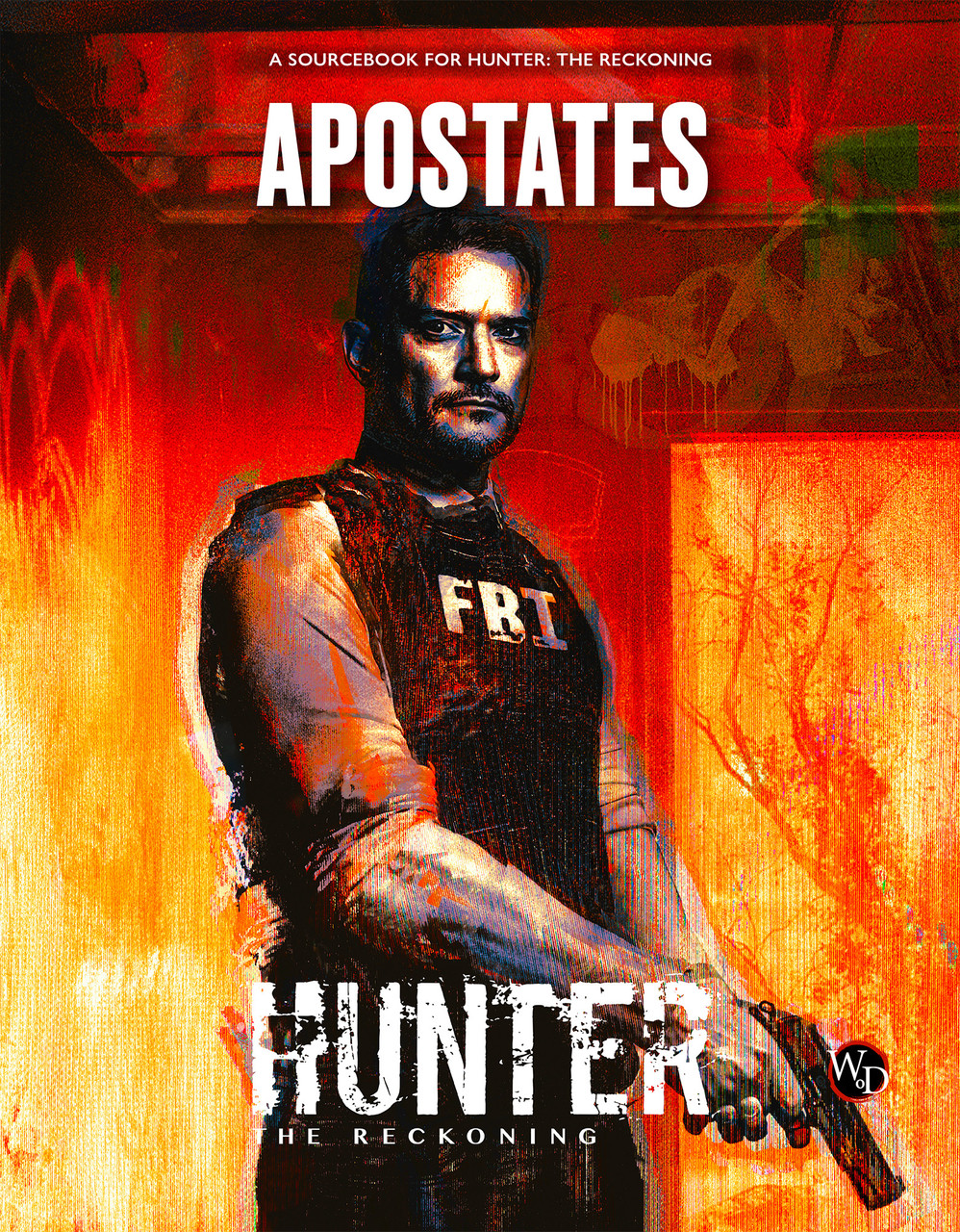 Hunter: The Reckoning RPG 5E Apostates Source Book
