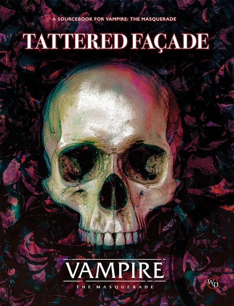 Vampire: The Masquerade - Tattered Facade Sourcebook