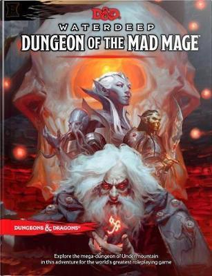 D&D Waterdeep: Dungeon of the Mad Mage (Adventure Book)