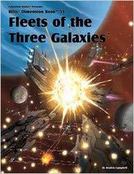 Rifts Dimension Book 13: Fleets of the Three Galaxies