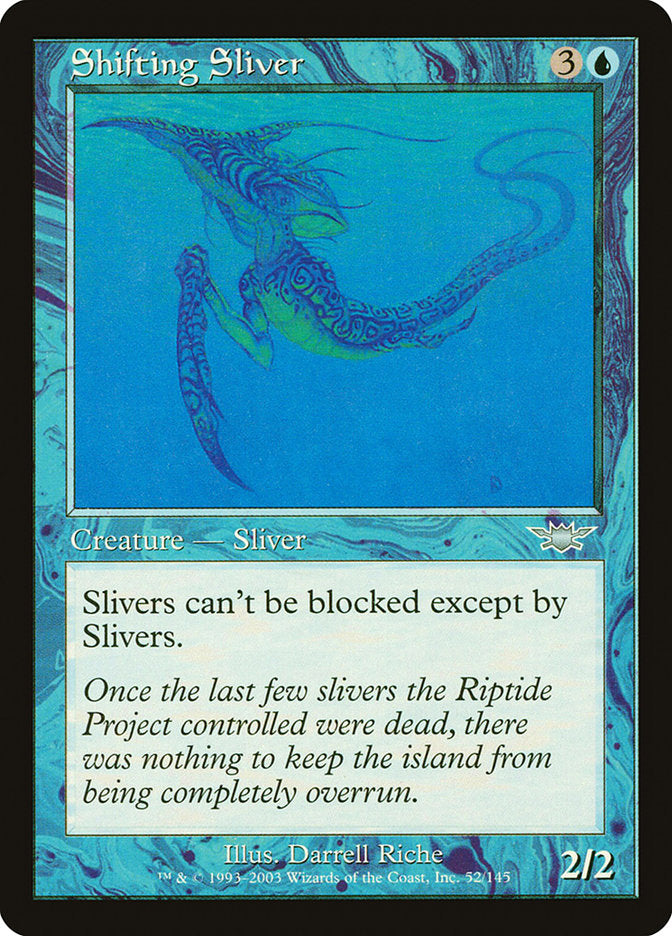 Shifting Sliver [Legions]