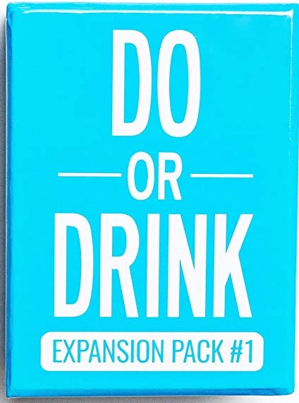 Do or Drink - Expansion Pack #1