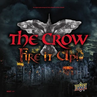 The Crow: Fire It Up Boardgame